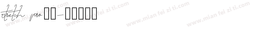 stretch pro字体字体转换